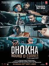 Dhokha: Round D Corner (2022) HDRip Hindi Full Movie Watch Online Free