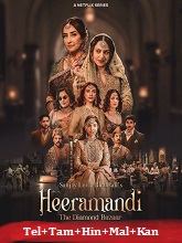 Heeramandi: The Diamond Bazaar (2024) HDRip Season 1 [Telugu + Tamil + Hindi + Malayalam + Kannada] Watch Online Free