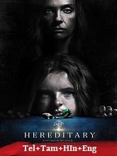 Hereditary (2018) BRRip Original [Telugu + Tamil + Hindi + Eng] Dubbed Movie Watch Online Free