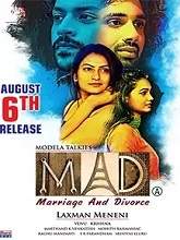 MAD – Marriage And Divorce (2021) HDRip Telugu Full Movie Watch Online Free