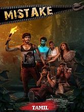 Mistake (2024) HDRip Tamil (Original) Full Movie Watch Online Free