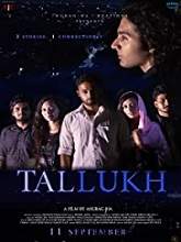 Tallukh (2020) HDRip Hindi Full Movie Watch Online Free