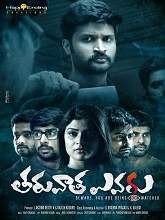 Tharuvatha Evaru (2018) HDRip Telugu Full Movie Watch Online Free