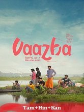 Vaazha: Biopic of a Billion Boys (2024) HDRip Original [Tamil + Hindi + Kannada] Full Movie Watch Online Free